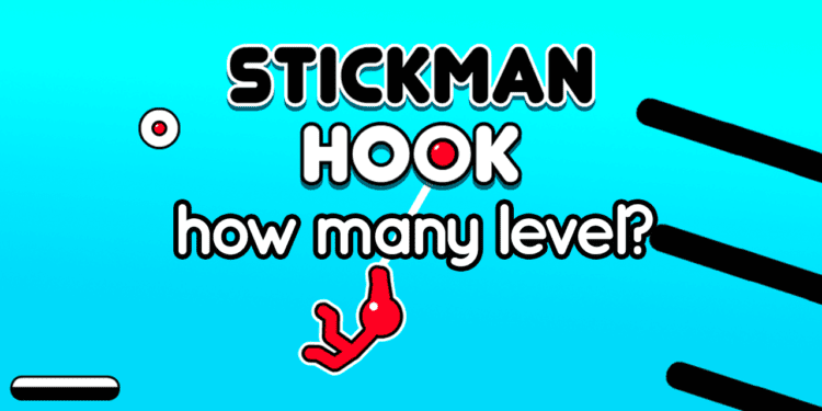 How Many Levels Are in Stickman Hook?
